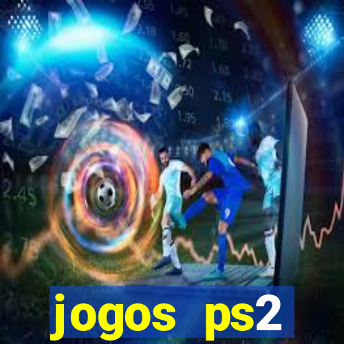 jogos ps2 traduzidos pt br